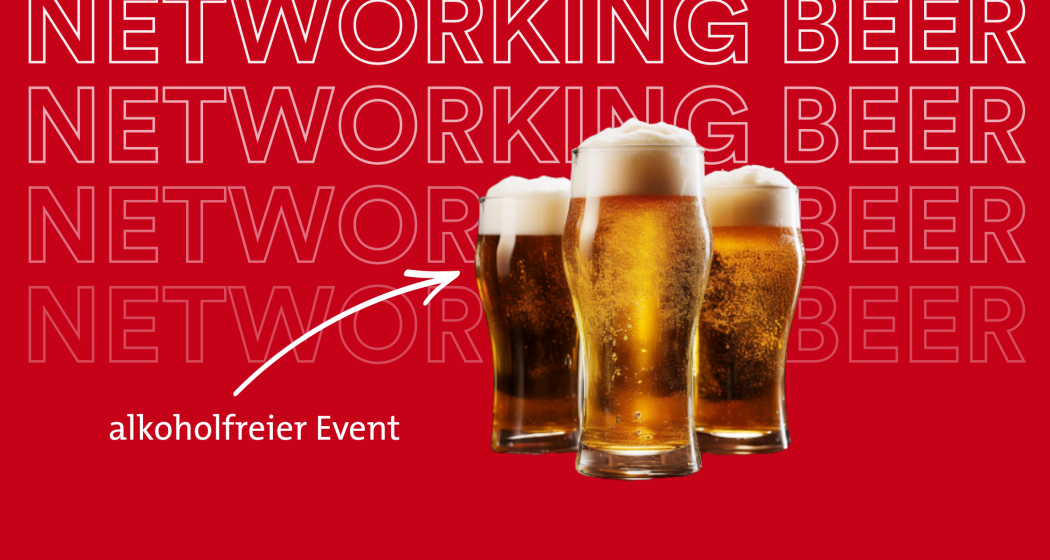 Key Visual Networking Beer mit drei Biergläsern vor rotem Hintergrund und Hinweis alkoholfreier Event